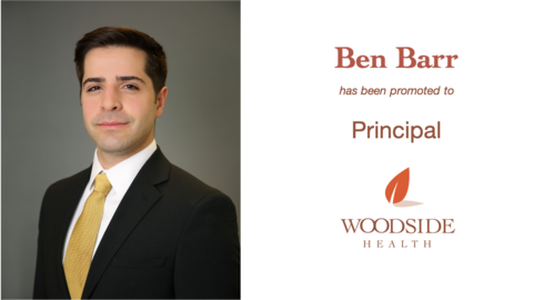 Woodside Health Promotes Ben Barr to Principal